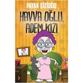 HAVVA OĞLU ADEM KIZI - PAYAN ÇİZİOĞLU