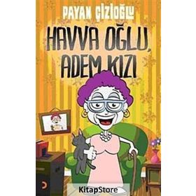 HAVVA OĞLU ADEM KIZI - PAYAN ÇİZİOĞLU