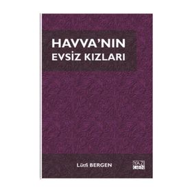 Havva'nın Evsiz Kızları- Lütfi Bergen