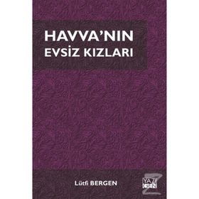 Havva'nın Evsiz Kızları- Lütfi Bergen