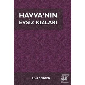 Havva'nın Evsiz Kızları- Lütfi Bergen