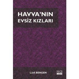 Havva'nın Evsiz Kızları- Lütfi Bergen