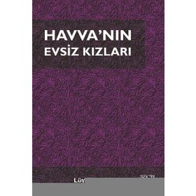 Havva'nın Evsiz Kızları- Lütfi Bergen