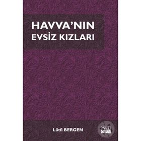 Havva'nın Evsiz Kızları/lütfi Bergen - Lütfi Berge