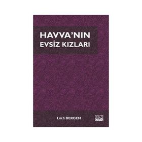 Havva'nın Evsiz Kızları/lütfi Bergen - Lütfi Berge