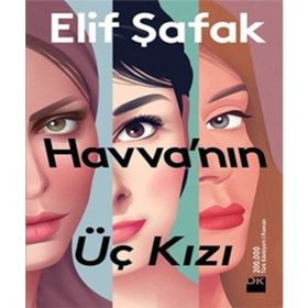 Havva’nın Üç Kızı - Elif Şafak