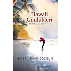 Hawaii Günlükleri - Büşra Mavi Coşgun