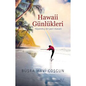 Hawaii Günlükleri - Büşra Mavi Coşgun