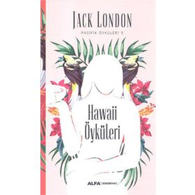 Hawaii Öyküleri - Jack London
