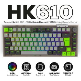Hawk HK610 Gateron RGB LCD Tri-Mode Kablosuz Bluetooth Gaming Klavye