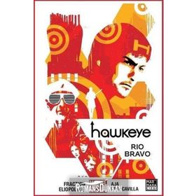 Hawkeye 4 - Rio Bravo - Matt Fraction