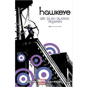 Hawkeye Bir Silah Olarak Yaşıyorum - Kolektif