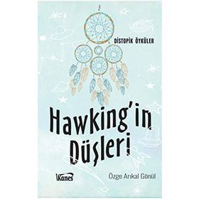 Hawking'in Düşleri - Özge Arıkal Gönül