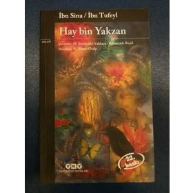 HAY BIN YAKZAN - İBN SINA; İBN TUFEYL