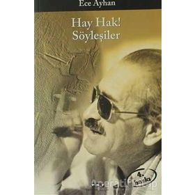 HAY HAK! SÖYLEŞILER - ECE AYHAN