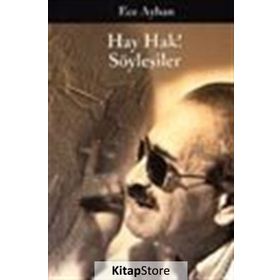 HAY HAK! SÖYLEŞILER - ECE AYHAN
