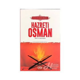 Haya ve Edeb Abidesi Hazreti Osman - Muhammed Zahid Mutlu
