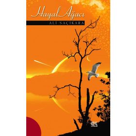 HAYAL AĞACI - ALI SAÇIKARA