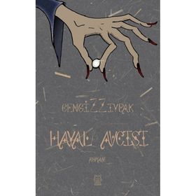 Hayal Avcısı - Cengiz Zeypak