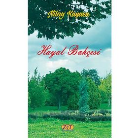 Hayal Bahçesi - Nilay Kuyucu