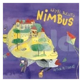 Hayal Bulutu Nimbus - Aysun Altındağ