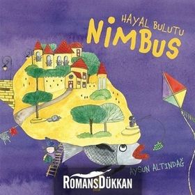 Hayal Bulutu Nimbus - Aysun Altındağ