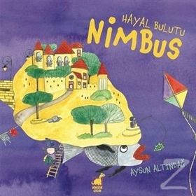 Hayal Bulutu Nimbus - Aysun Altındağ