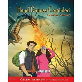HAYAL DÜNYASI GEZGINLERI - SEMRA ATASOY