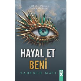 Hayal Et Beni - Tahereh Mafi