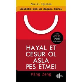 Hayal Et Cesur Ol Asla Pes Etme - Ming Zeng