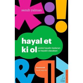 Hayal Et Ki Ol - Semih Yalman