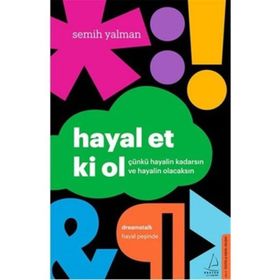 Hayal Et Ki Ol - Semih Yalman