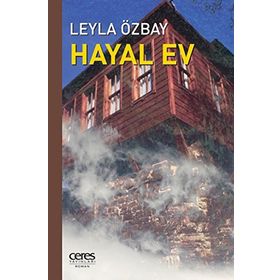Hayal Ev - Leyla Özbay