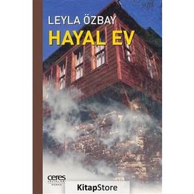 Hayal Ev - Leyla Özbay