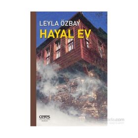 Hayal Ev - Leyla Özbay