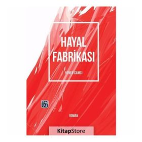 Hayal Fabrikası - Yener Camcı