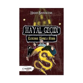 Hayal Geçidi 2 - Ejderha Dövmeli Adam - Hasan Bayraktar