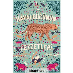 Hayal Gücünün Lezzetleri - Kolektif