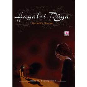 HAYAL-I RÜYA - MELIS Ö. BÜYÜKPLEVNE