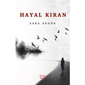 Hayal Kıran - Esra Akgök