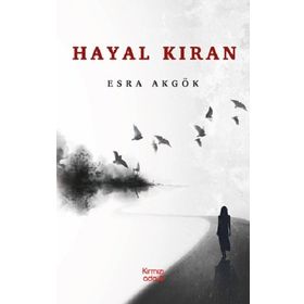 Hayal Kıran - Esra Akgök