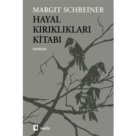HAYAL KIRIKLIKLARI KİTABI - MARGIT SCHREINER