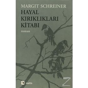 HAYAL KIRIKLIKLARI KİTABI - MARGIT SCHREINER