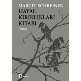 HAYAL KIRIKLIKLARI KİTABI - MARGIT SCHREINER