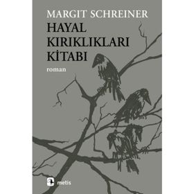 HAYAL KIRIKLIKLARI KİTABI - MARGIT SCHREINER