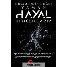 HAYAL KIRIKLIKLARI - SERAP GENÇLER