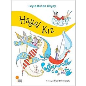 Hayal Kız - Leyla Ruhan Okyay