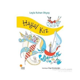 Hayal Kız - Leyla Ruhan Okyay
