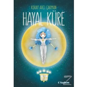 Hayal Küre - Koray Avcı Çakman