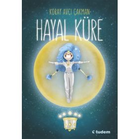 Hayal Küre - Koray Avcı Çakman